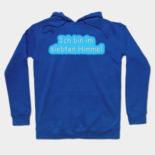 Siebten Himmel - Cloud nine - seventh heaven Hoodie